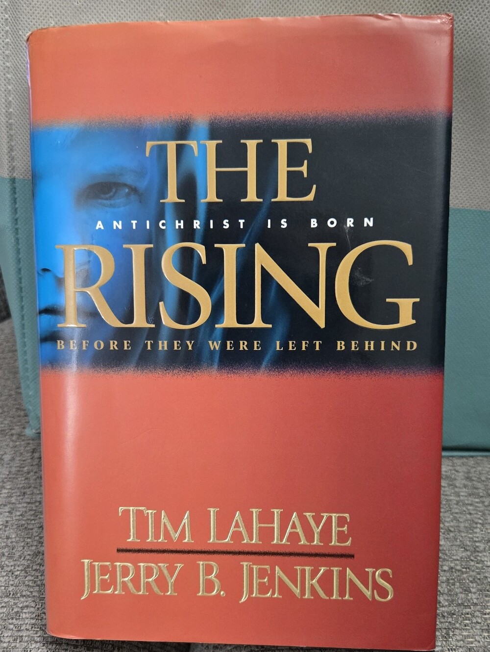 Tim LaHaye & Jerry B. Jenkins The Rising: Antichrist Is Born HC 2005 DJ